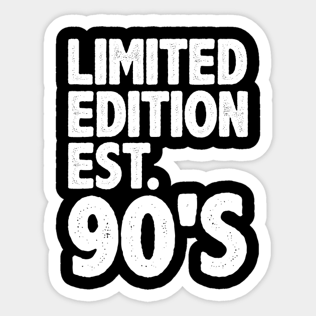 Limited edition est 90s 1990s Sticker by MinyMerch